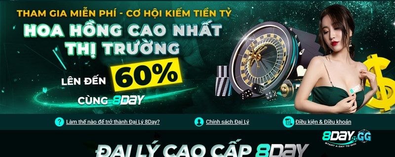 Đại lý 8Day với nhiều đãi ngộ tuyệt vời